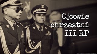 Ojcowie chrzestni III RP [upl. by Jezrdna]