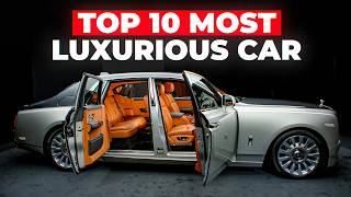 Top 10 Luxury Cars In The World 2024 [upl. by Manheim]