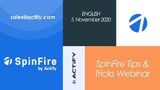 Actify SpinFire Tips amp Tricks Webinar EN [upl. by Rex]