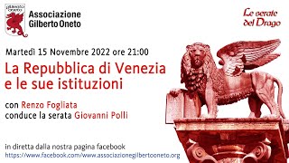 RFogliata  La repubblica di Venezia e le sue istituzioni [upl. by Olinad900]