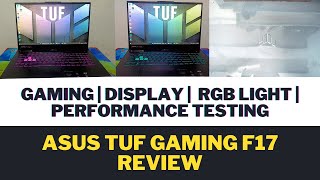 Asus Tuf Gaming F17 Review  Intel Core i512500H 12th Gen  Gaming Display RGB LT Sound Testing [upl. by Nnylyma]