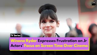 Winona Ryder Gets Frustrated by Her Younger CoStars  TV Series Updates [upl. by Pas]