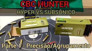 Teste Hunter HYPER vs SUBSÔNICO 50 metros Parte 1agrupamento [upl. by Harahs]