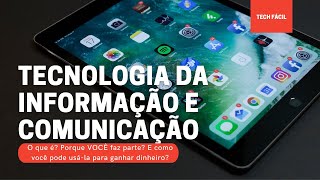 TIC – TECNOLOGIA DA INFORMAÇÃO E DA COMUNICAÇÃO [upl. by Drarrej805]