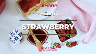 Healsio Automatic Cookware  Resep Selai Strawberry [upl. by Boris]