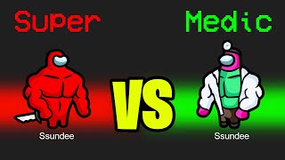 SUPER MEDIC vs SUPER IMPOSTER in Among Us [upl. by Christian]