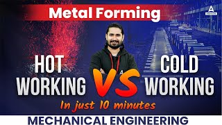 Metal Forming Process Mechanical Engineering In Hindi  Hot Working amp Cold Working Process [upl. by Alyakcm]