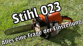 Stihl 023  Vergaser einstellen  Zylinder Schrott   Bisschen Pflege tut auch mal gut… [upl. by Ciardap]