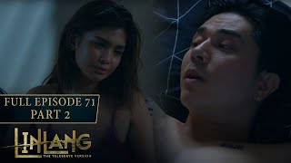 Linlang Full Episode 71  Part 24  English Subbed [upl. by Ennahgem]