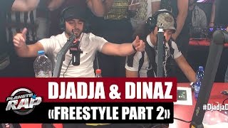 Djadja amp Dinaz quotFreestyle inédit Part2quot PlanèteRap [upl. by Aeirdna]