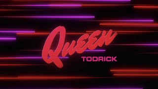 Todrick Hall  Queen Official Lyric Video [upl. by Dnalyag]