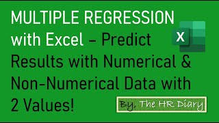 Multiple Regression in Excel Predict Results with Numerical amp Non Numerical Data with 2 Values [upl. by Ahsinnod]