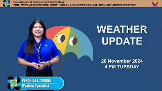 Public Weather Forecast issued at 4PM  November 26 2024  Tuesday [upl. by Velma339]