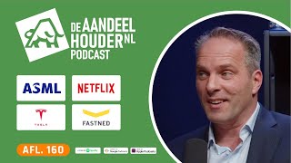 ASML Netflix Tesla BasicFit Corbion Private Equity amp Renewi  DeAandeelhouder Podcast Afl 160 [upl. by Wilser]