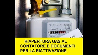 Riapertura del contatore gas  Prova di tenuta e Documentazione Modello A12 e B12 [upl. by Carolynn]