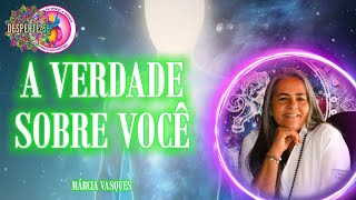 A VERDADE SOBRE VOCÊ  Márcia Vasques [upl. by Gruchot]