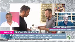 Hablamos de los quotcerrajerosquot abusivos y de sus prácticas denunciables en Canal Sur [upl. by Assenat]