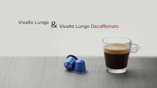 Vivalto Lungo Decaffeinato [upl. by Odraccir]