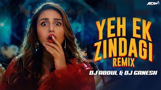 Yeh Ek Zindagi Remix  DJ Abdul DJ Ganesh Yeh Ek Zindagi  Monica O My Darling  Huma Qureshi [upl. by Amerigo]