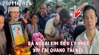 Trực TiếpquotNSUT KIM TIỂU LONGquotkhócquotBà Ngoại xỉu tại quang tài Kim Tiểu LyquotTrong Ngày Động Quangquot [upl. by Chemarin867]