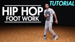 How to do Hip Hop Footwork  Hip Hop Dance Moves Tutorial  Mihran Kirakosian [upl. by Shandeigh]