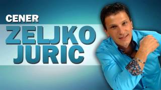 Zeljko Juric  Cener [upl. by Notyalk21]