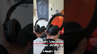 Flash Versus  Skullcandy Crusher ANC 2 VS Skullcandy Hesh ANC [upl. by Doria]