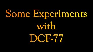 LF experiments with DCF 77 KHz A time station in Germany [upl. by Fae175]