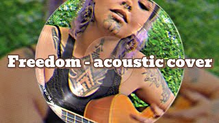 Freedom  Django  acoustic cover I love this song so much [upl. by Hathaway178]