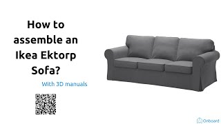 How to assemble an ikea Ektorp sofa [upl. by Aiekram]