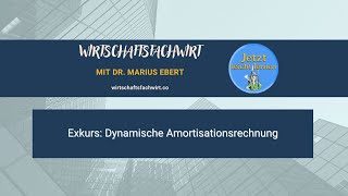 Exkurs Dynamische Amortisationsrechnung  WirtschaftsfachwirtIHK [upl. by Airdnahc]