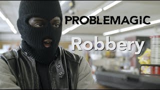 Robbery  Sketch Comedy [upl. by Talbott]