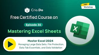 Master Excel 2024 Managing Large Data Sets File Protection Data Tab Essentials amp Data Validation [upl. by Nomelihp]