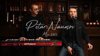 Petar Naumov Official CoverLive MIX 2021 [upl. by Ob]