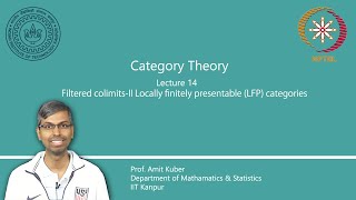 Lecture 14  Filtered colimitsII Locally finitely presentable LFP categories [upl. by Laddie892]