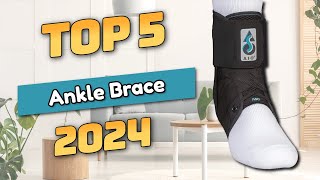 Best Ankle Brace Top5 2024 [upl. by Hudnut]