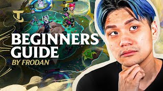 How to Play TFT  A Beginners Guide By Frodan  Teamfight Tactics [upl. by Niawat307]