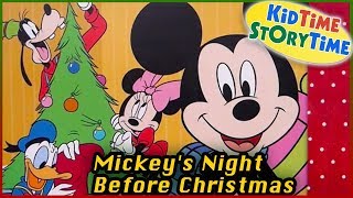 Mickeys Night Before Christmas READ ALOUD [upl. by Gulick660]