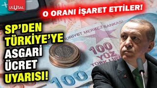 Asgari ücret için o oranı işaret ettiler SPden Türkiyeye asgari ücret uyarısı [upl. by Trask362]