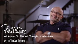 Phil Collins All About In The Air Tonight Interview [upl. by Ricki]