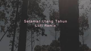 Selamat Ulang Tahun Lofi Remix  Gellen Martadinata  FrendsMusic [upl. by Eirellav463]