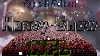 ・・ノ NFL GOTW Primetime Matchup Buffalo Bills SNOW DAY Josh Allen [upl. by Tilly224]