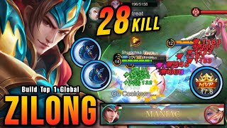 28 Kills  MANIAC Unli Lifesteal Build Zilong with Brutal DMG  Build Top 1 Global Zilong  MLBB [upl. by Casia]