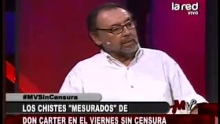 Don Carter y sus chistes sin censura en Mentiras Verdaderas [upl. by Eusadnilem604]