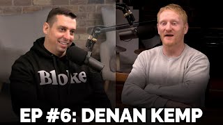 6 Denan Kemp  Just A Bloke In A Bar  The Bye Round Podcast with James Graham [upl. by Jacquenette428]