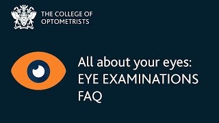 What happens during an eye examination FAQ [upl. by Itnaihc410]