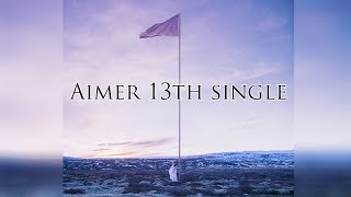 Aimer 13th single 「 Album Full 」Download Now 「Flac」 [upl. by Saduj]