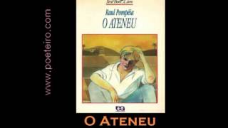 O Ateneu de Raul Pompéia Audiolivro [upl. by Dressler]