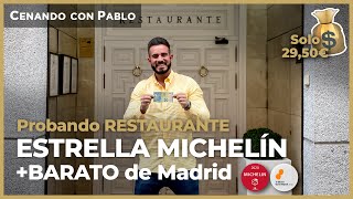 EL RESTAURANTE ESTRELLA MICHELIN más BARATO de Madrid 30€ 😱 ¿VALE LA PENA 🤔 [upl. by Rosenzweig]