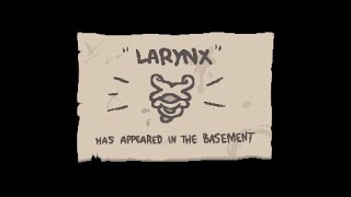 Unlocking Larynx The Binding of Isaac Repentance [upl. by Kabab]